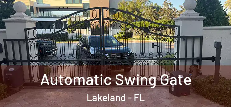  Automatic Swing Gate Lakeland - FL
